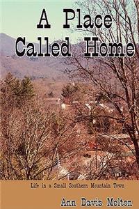 A Place Called Home