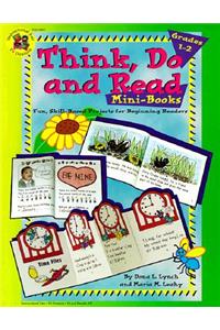 Think, Do and Read