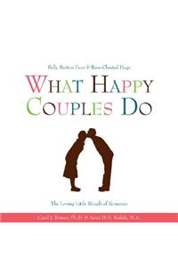 What Happy Couples Do