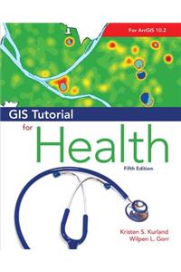 GIS Tutorial for Health