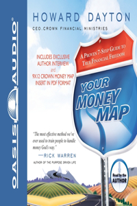 Your Money Map: A Proven 7-Step Guide to True Financial Freedom