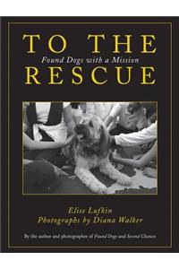 To the Rescue