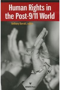 Human Rights in the Post 9/11 World