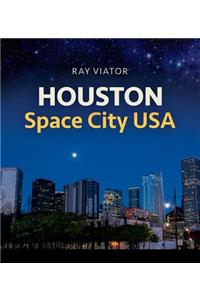 Houston, Space City Usa, Volume 20