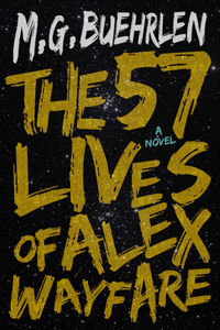 Fifty-Seven Lives of Alex Wayfare