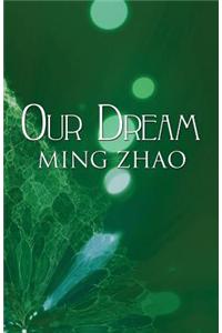 Our Dream