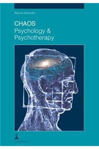 Chaos Psychology & Psychotherapy