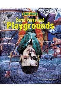Dark Parks and Playgrounds