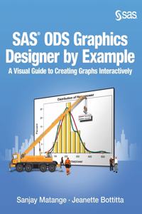 SAS ODS Graphics Designer by Example