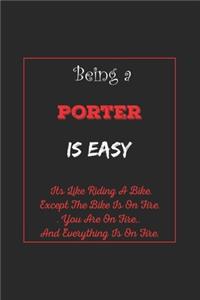 Being A Porter Is Easy