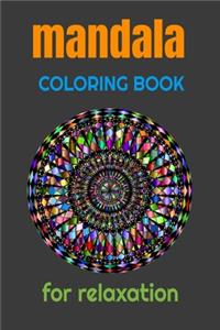 Mandala Coloring Book for Relaxation