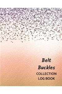 Belt Buckles Collection Log Book
