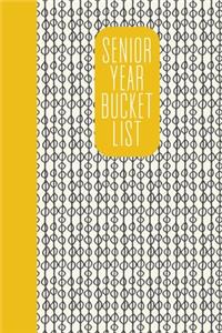 Senior Year Bucket List
