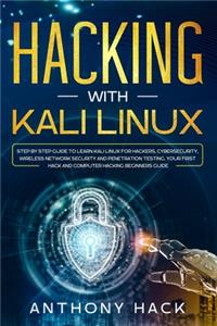 Hacking with Kali Linux