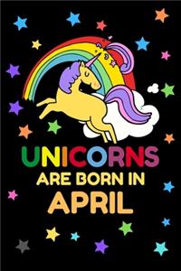 Unicorns Are Born In April
