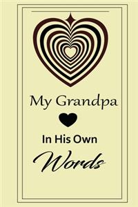 My Grandpa in his own words