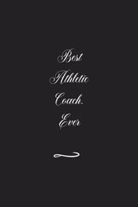 Best Athletic Coach. Ever