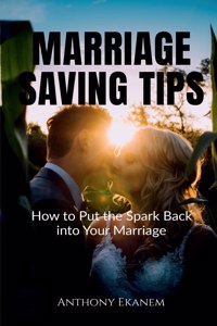 Marriage Saving Tips