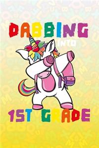 Dabbing Into 1st Grade