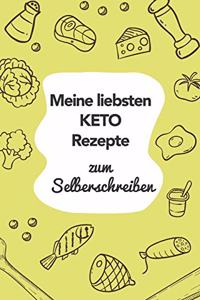 Meine liebsten Keto Rezepte zum Selberschreiben