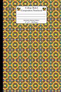 College Ruled Composition Notebook. Geometric Abstract Pattern