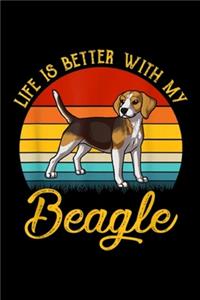 Life Is Better With My Beagle