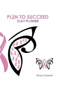 Plan To Succeed