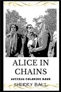 Alice in Chains Success Coloring Book