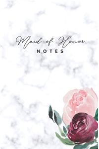 Maid of Honor Notes