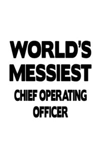 World's Messiest Chief Operating Officer