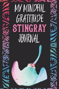 My Mindful Gratitude Stingray Journal