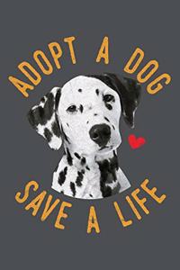 Adopt A Dog Save A Life