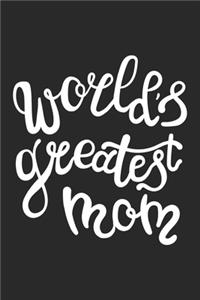 Worlds Greates Mom