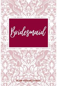 Bridesmaid Small Size Blank Journal-Wedding Planner&To-Do List-5.5