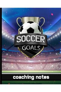 Soccer Goals - Coaching Notes
