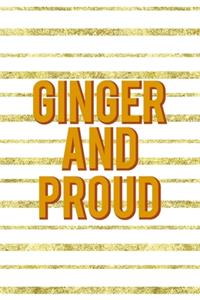 Ginger And Proud