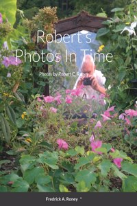 Robert's Photos In Time