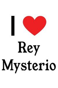 I Love Rey Mysterio: Rey Mysterio Designer Notebook