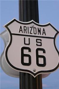 Route 66 Road Sign Arizona Journal