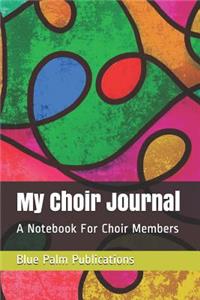 My Choir Journal
