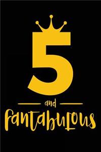 5 And Fantabulous