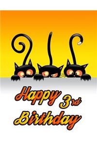 Happy 3rd Birthday: Halloween Cats Themed Primary Writing Tablet for 3 Year Old Kids Learning How to Write, 65 Sheets of Practice Paper with 1 Ruling Designed for Preschoolers