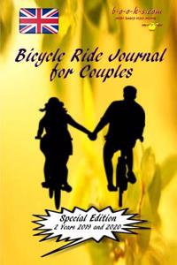 Bicycle Ride Journal For Couples (Special Edition)