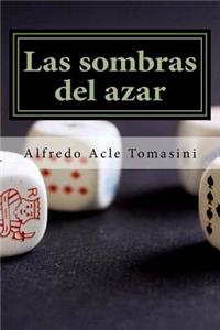 sombras del azar