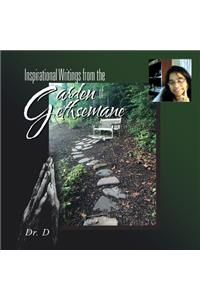 Inspirational Writings from the Garden of Gethsemane