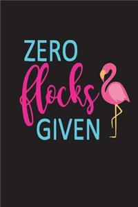 Zero Flocks Given
