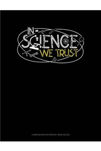 In Science We Trust
