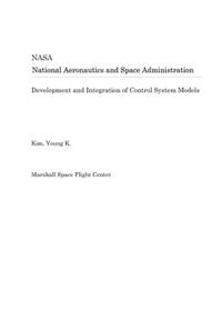 Development and Integration of Control System Models