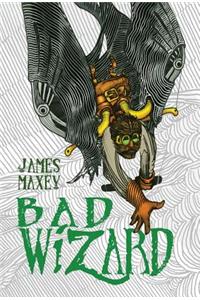 Bad Wizard