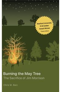 Burning The May Tree